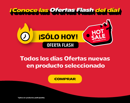 ¡Solo Hoy! Oferta Flash